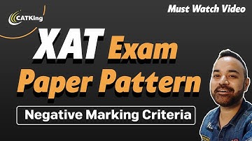 XAT Exam Paper Pattern |  Negative Marking Criteria | Must Watch Video