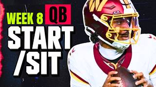 Week 8 QB START/SIT Every Match Up Analysis 🚨 MUST-Play or Bench Players (2026 Fantasy Football)