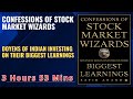 CONFESSIONS OF STOCK MARKET WIZARDS DOYENS OF INDIAN INVESTING ON THEIR BIGGEST LEARNINGS