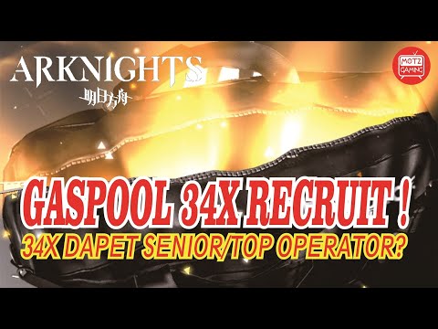 Arknights Gaspool 34x Recruit!! TOP OPERATOR MUNCULNYA KAPAN SIIIH?? | Arknights Vlog #3 @MotzGaming