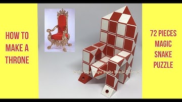 How To Make A Throne - 72 Pieces Magic Snake Puzzle #snakelordmagicsnakepuzzletutorial