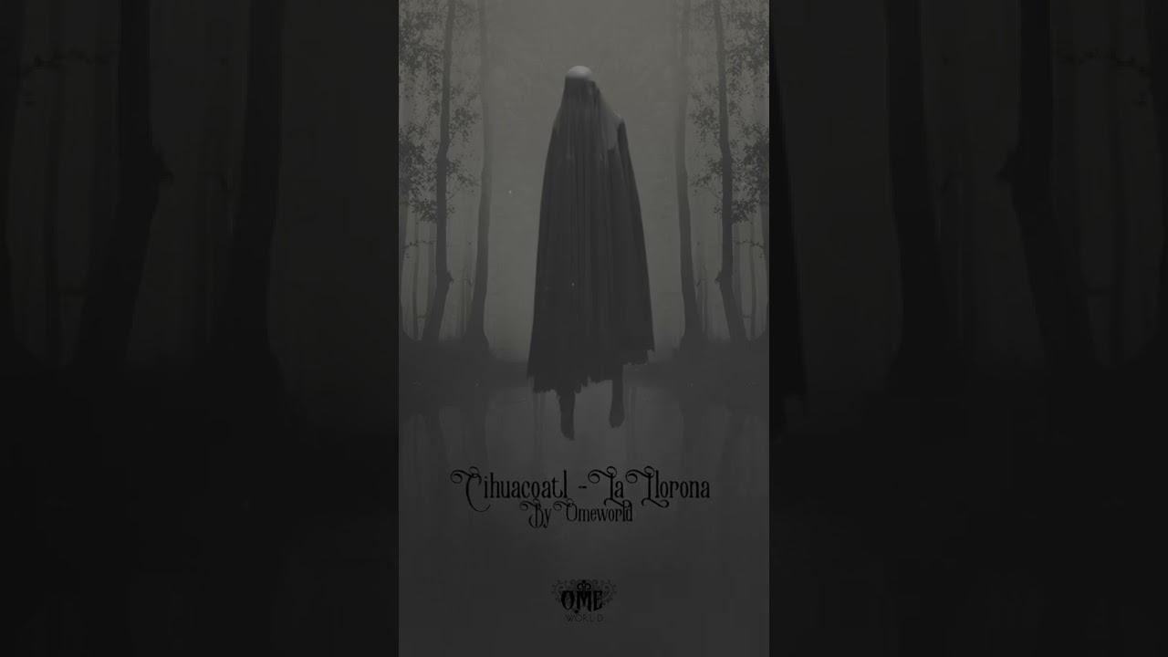 Cihuacoatl - La Llorona by OMEworld 