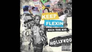 Rich The Kid - Keep Flexin