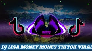 DJ LISA MONEYπΆ VIRAL TIKTOK  DJ MONEY LISA VIRAL TIK TOKπ§ TERBARU 2021