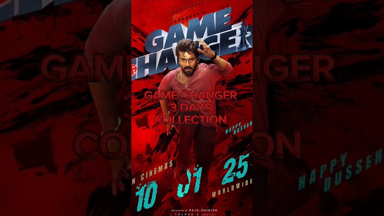 Game Changer 3 Days Collection || Box office collection 🥵 🔥|| 