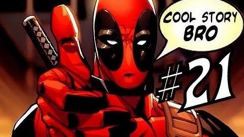 Deadpool Gameplay Walkthrough |Part 21| EPIC SLOWMO