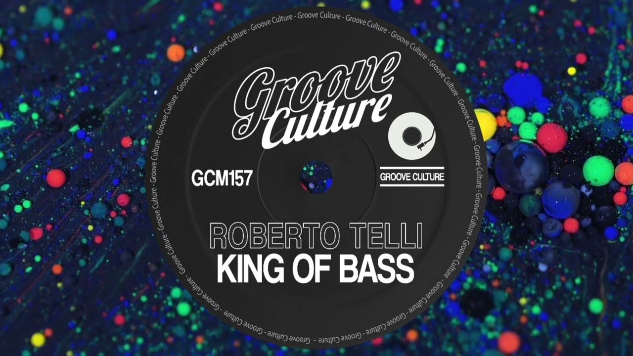 Roberto Telli - King Of Bass