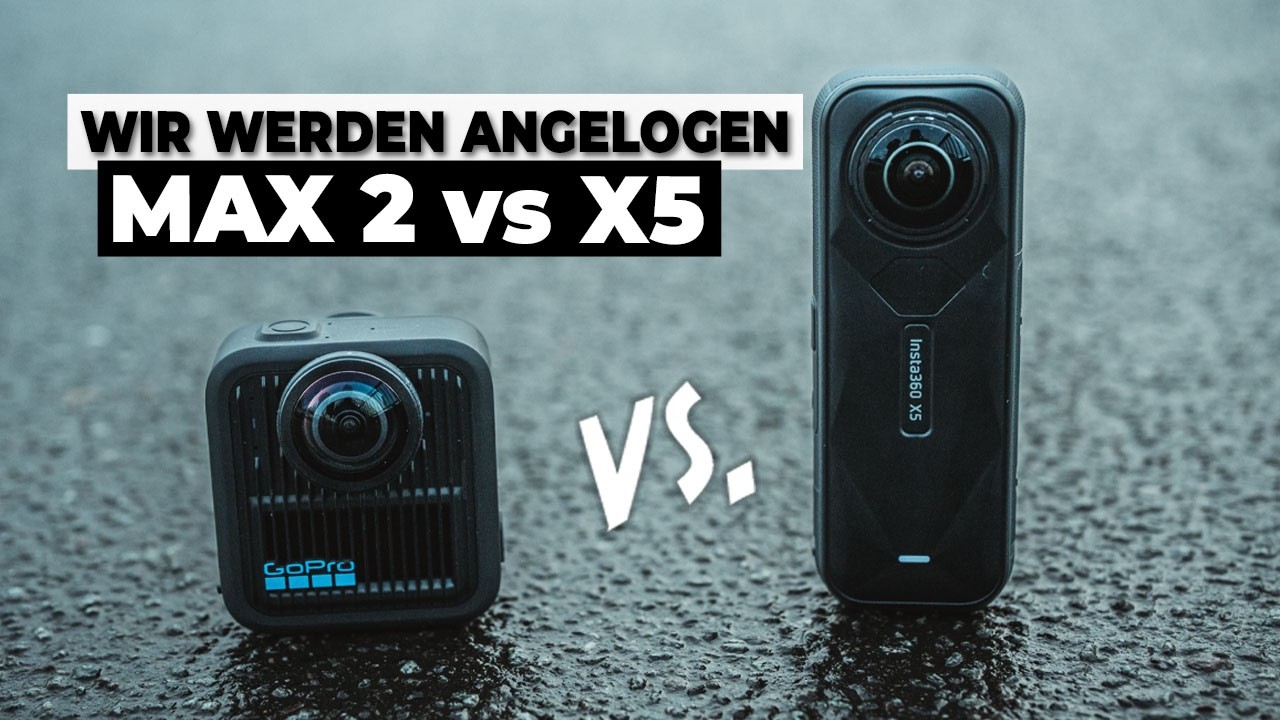GoPro Max 2 vs. Insta360 X5 - Der GROßE Vergleich