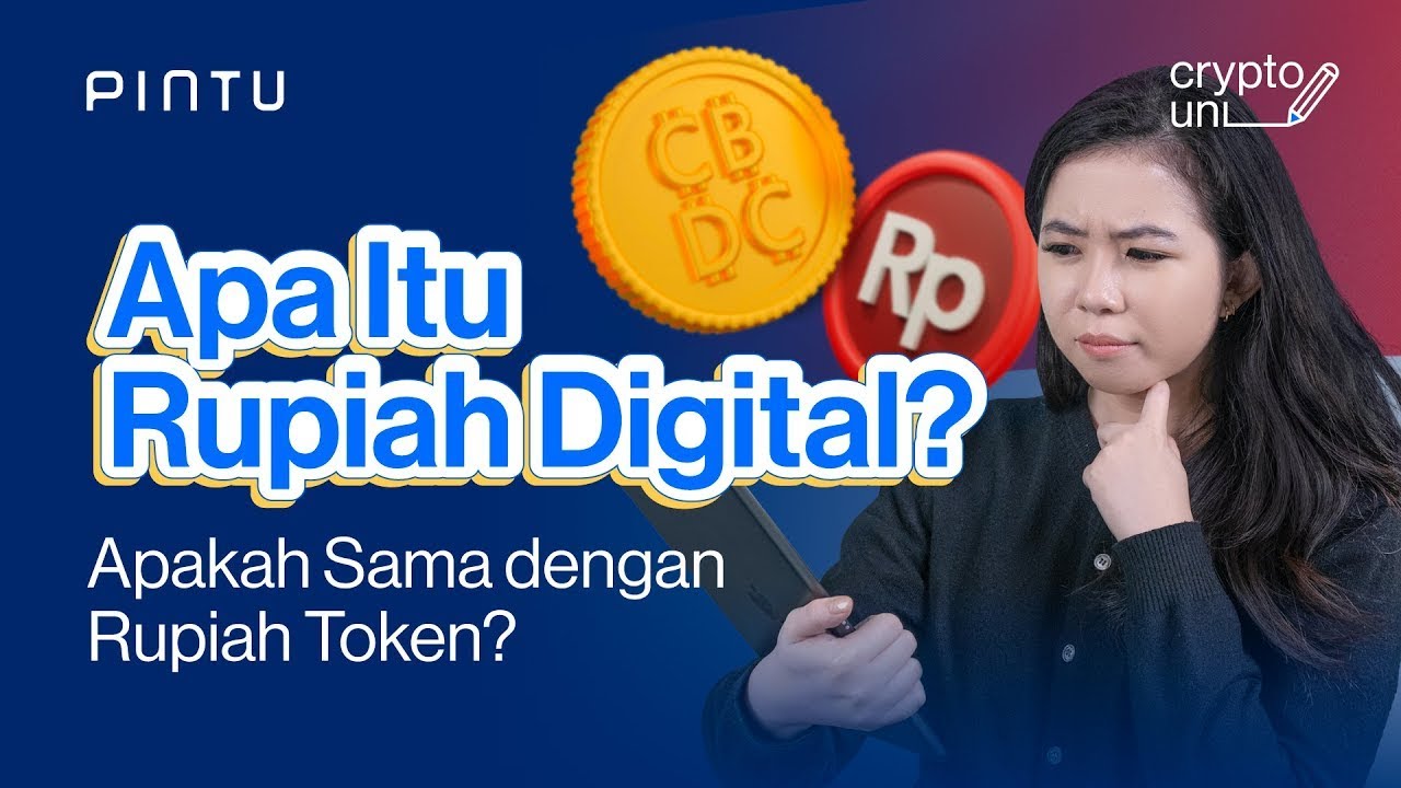 Apa itu rupiah digital cbdc apakah rupiah menjadi crypto youtube
