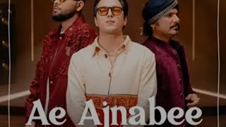 Aditya Rikhari - Ae Ajnabee Official Video 