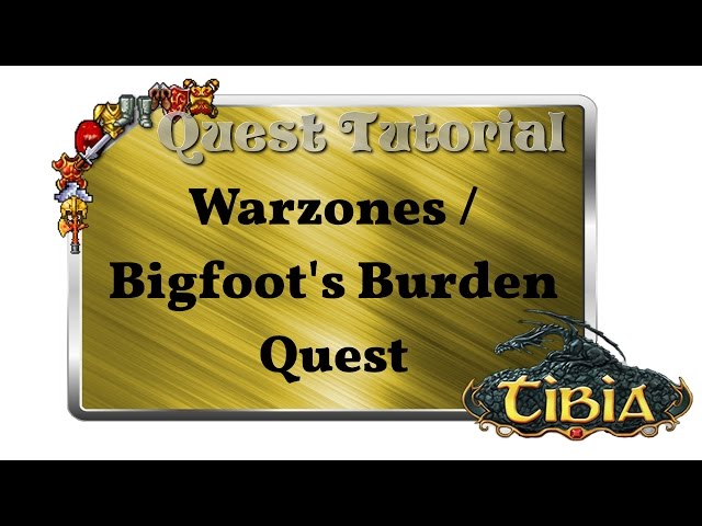 [TIBIA] - BIGFOOT'S BURDEN QUEST (PARTE 2)