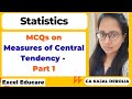 Statistics MCQ | Measures of Central Tendency MCQ | Commerce | Statistics |Part- 1| CA Kajal Derolia