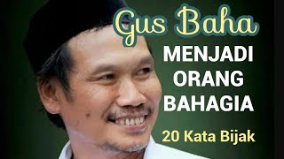 Download Lagu Hidup Bahagia Itu Mudah (Gus Baha) MP3