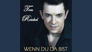 Wenn du da bist (Discofox Edit)