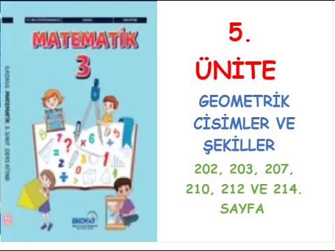 3. SINIF MATEMATİK DERS KİTABI EKOYAY YAYINLARI 5. ÜNİTE   202, 203, 207, 210, 212 VE 214. SAYFA