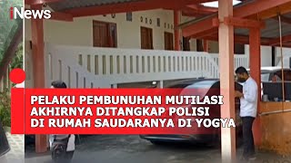 Pelaku Pembunuhan Mutilasi Akhirnya Ditangkap Polisi di Rumah Saudaranya di Yogya #iNewsToday 22/03