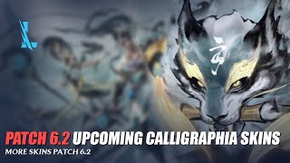 Patch 6.2 Calligraphia v.2 and New Skins - Wild Rift