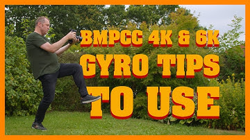 Tips to make the Gyro and BMPCC 4K or 6K better (7.9 Update)
