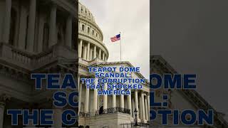 Teapot Dome Scandal: The Shocking Political Corruption That Rocked America!