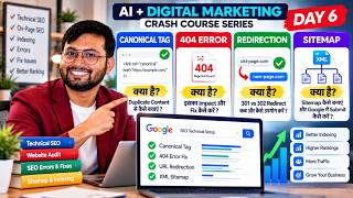 Technical SEO in Hindi 🔥 Canonical Tag, 404 Error, Redirection & Sitemap Explained | Day 6