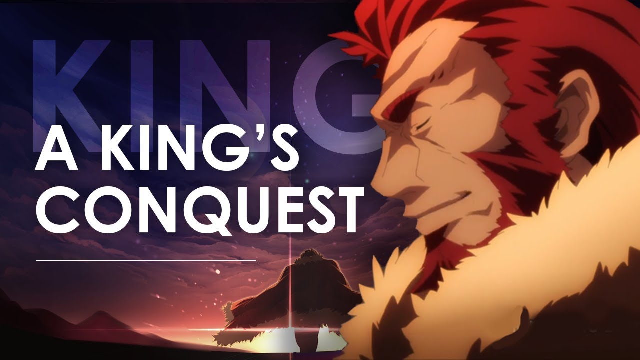 Iskandar The conquest of a King | Fate Zero [ Anime Motivational Video ...