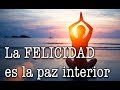 Jorge bucay - La felicidad es la paz interior