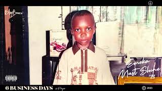 Blaqbonez - SIX BUSINESS DAYS (feat. Projexx) [Official Audio]