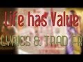 Capture de la vidéo Chill Bump - Life Has Value ║ Lyrics & Traduction Fr