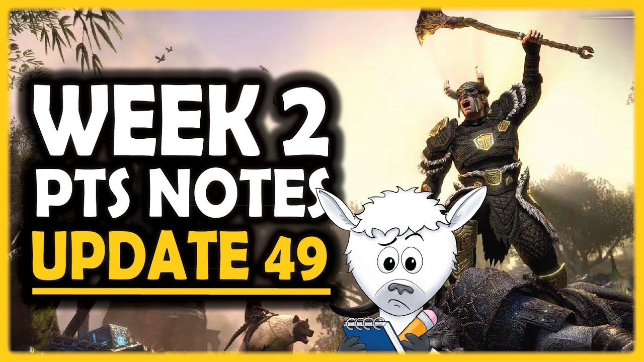 Week 2 PTS Patch Notes | Update 49 | ESO 11.3.1