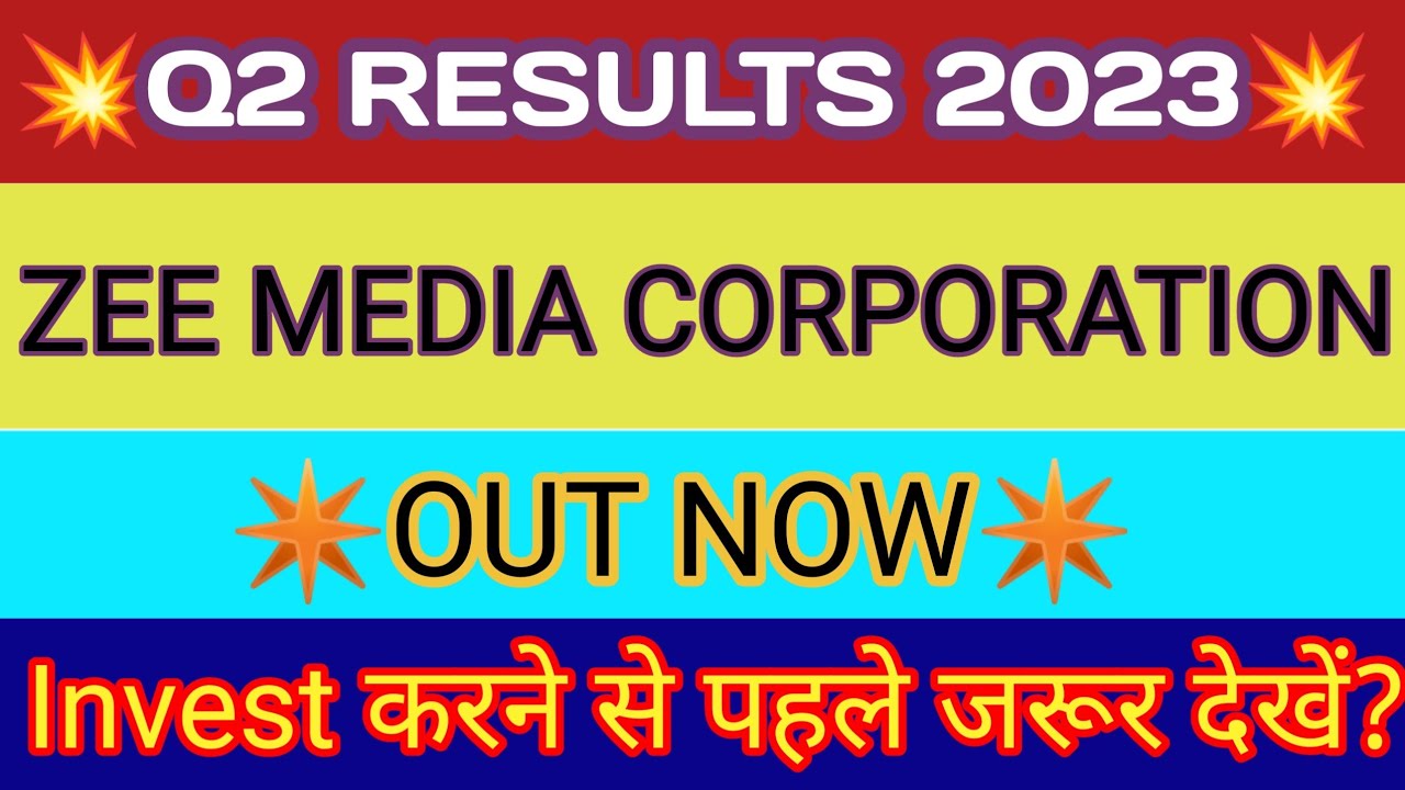 Zee Media Q2 Results 2022 | Zee Media Results | Zee Media Share Latest News | Zee Media Share