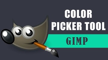 GIMP Tutorial: Color Picker Tool