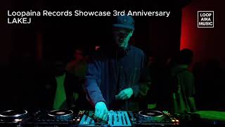 Lakej / Loopaina Records 3rd Anniversary Showcase