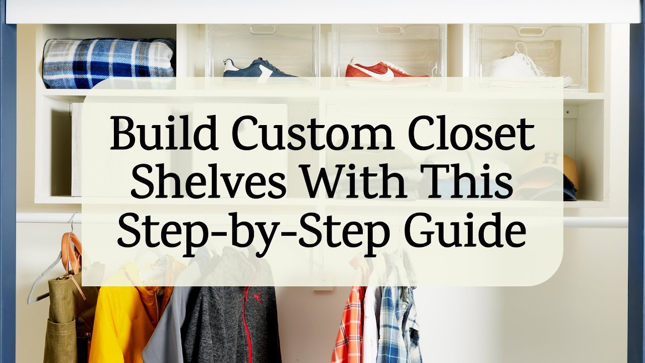 How to Build Closet Shelves - YouTube