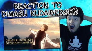 Dimash Kudaibergen - Across Endless Dimensions (REACTION)