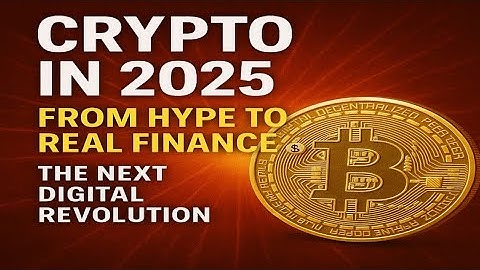 Crypto in 2025: How Digital Finance is Going Mainstream 🚀| DeFi Tokenization & Regulations Explained