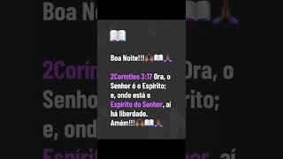 #Boa-noite #palavra onde o Espírito do Sr esta ha liberdade #Deustemumapalavrapravoce