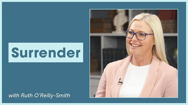 Surrender || Ruth O'Reilly-Smith and J.John