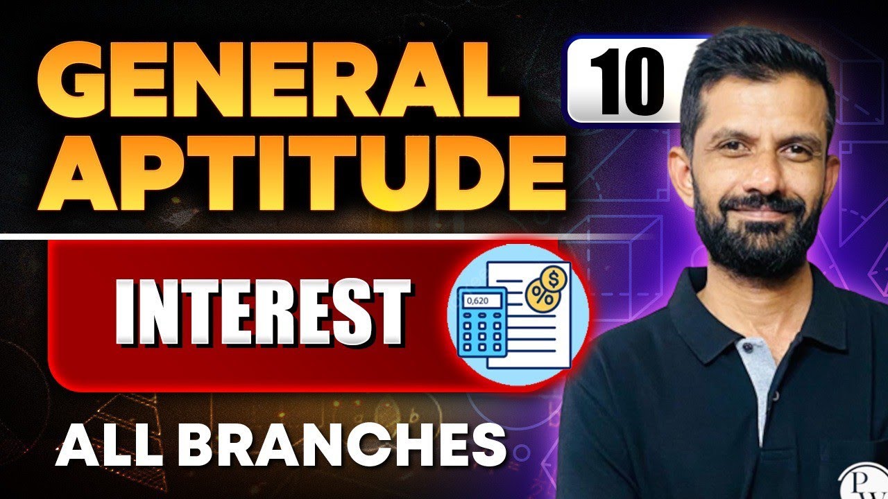 General Aptitude 10 | Interest | All Branches | GATE 2025 Series