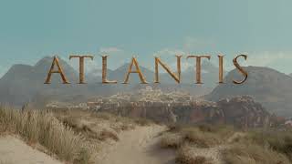 Atlantis Opening Credits
