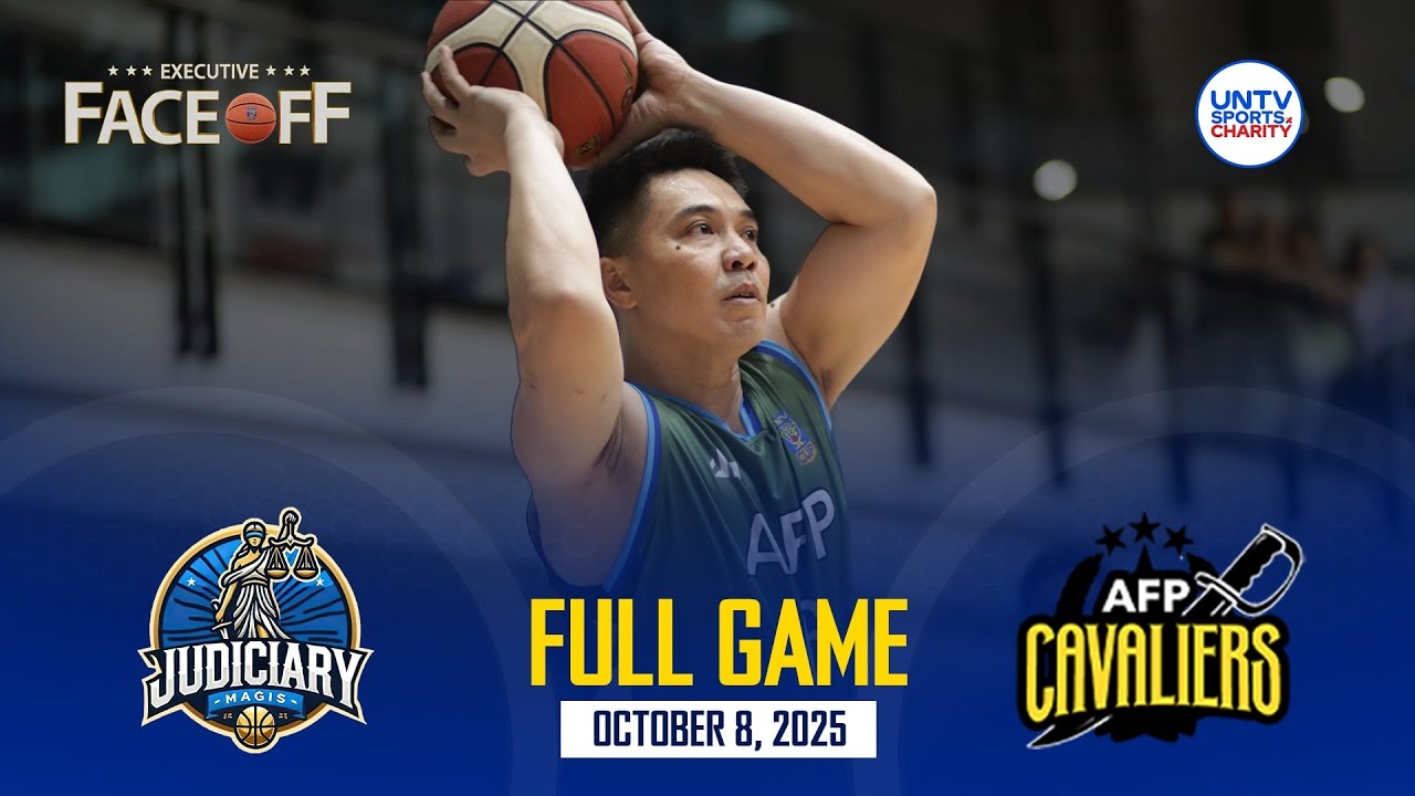 UNTV CUP EFO: JUDICIARY vs AFP FULL GAME – October 8, 2025 | Executive Face-off Finals Game 1