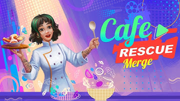 Cafe Rescue - Merge Mobile Game | Gameplay Android & Apk