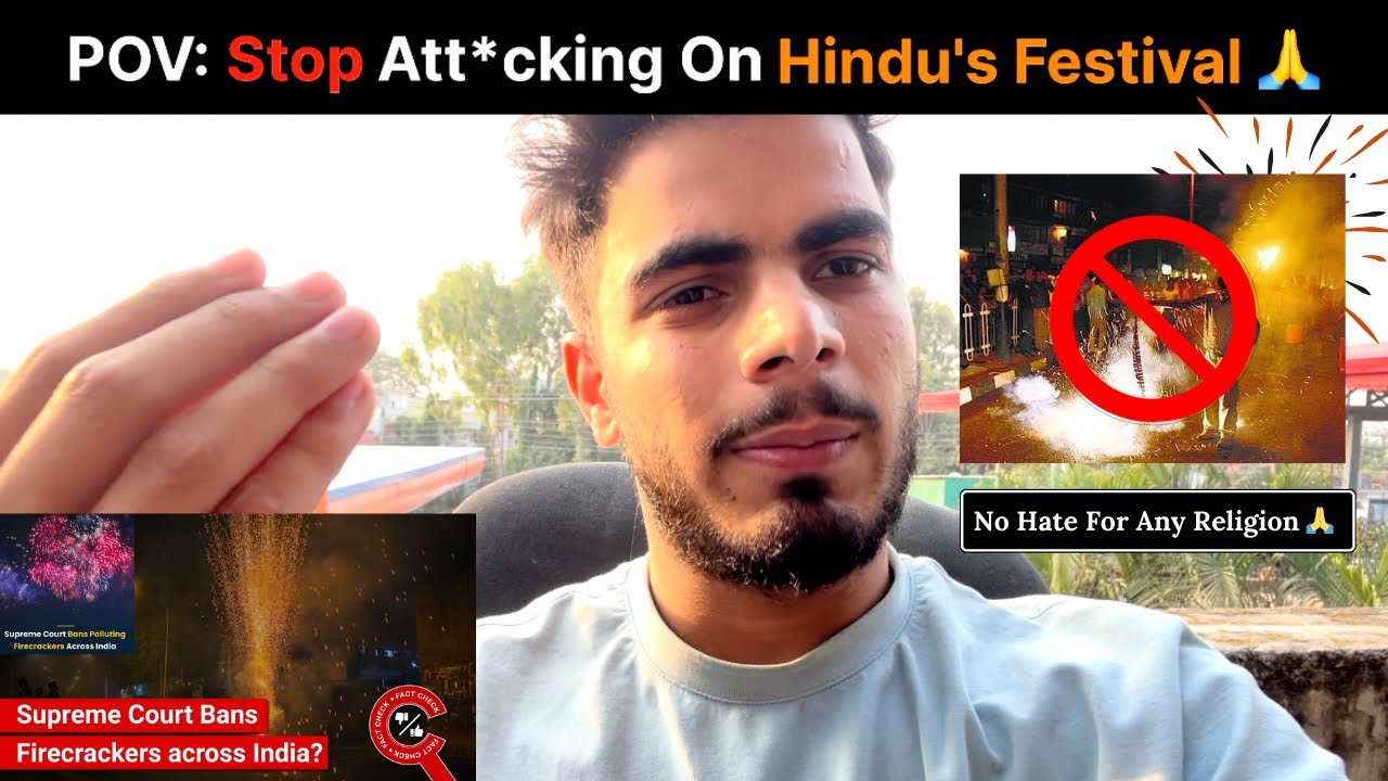 STOP ATT*CKING ON HINDU's FESTIVAL || Supreme Court Decision || Patake Ban🛑 || Diwali p baan 🧨🛑 |