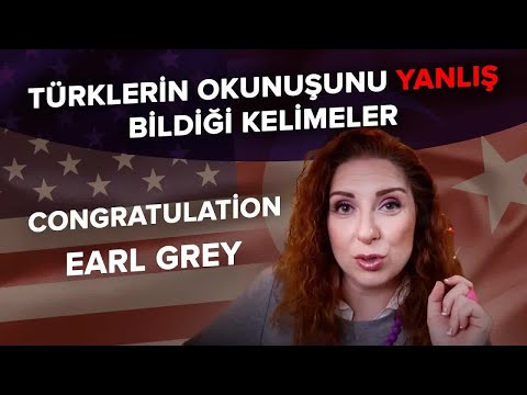 Türklerin Okunuşunu Yanlış Bildiği Kelimeler | CONGRATULATION