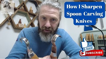 How I Sharpen Spoon Knives - Mora Hook Knives my Sharpening Technique - 3 Stages - How To Video