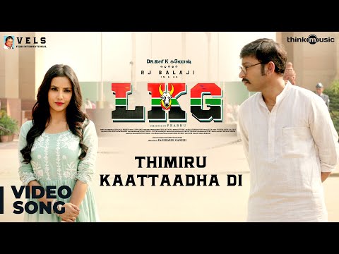 Lkg Song Thimiru Kaattaadha Tamil Video Songs Times Of India