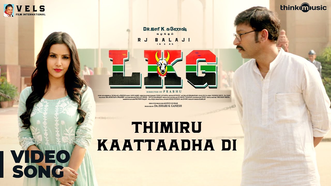 Lkg Thimiru Kaattaadha Di Video Song Rj Balaji Priya Anand