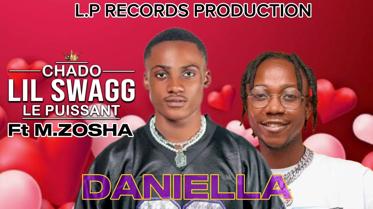 CHADO LIL SWAG X M.ZOSHA - DANIELLA (Audio officiel)