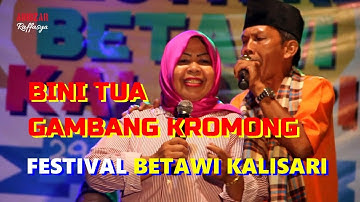 BINI TUA - GAMBANG KROMONG