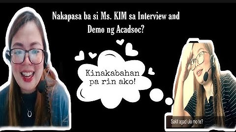 Actual Interview and Practice Demo|ACADSOC|Anything with Ms. KIM