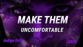 Make Them Uncomfortable 💜️ | Indigo Drift (Official Lyric Video)